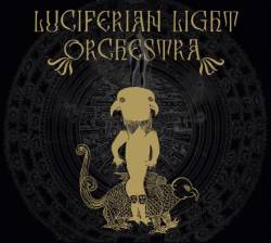 Luciferian Light Orchestra : Luciferian Light Orchestra